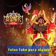 fotos fake para status